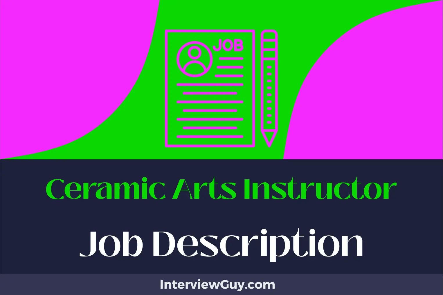 Ceramic Arts Instructor Job Description [Updated for 2024]