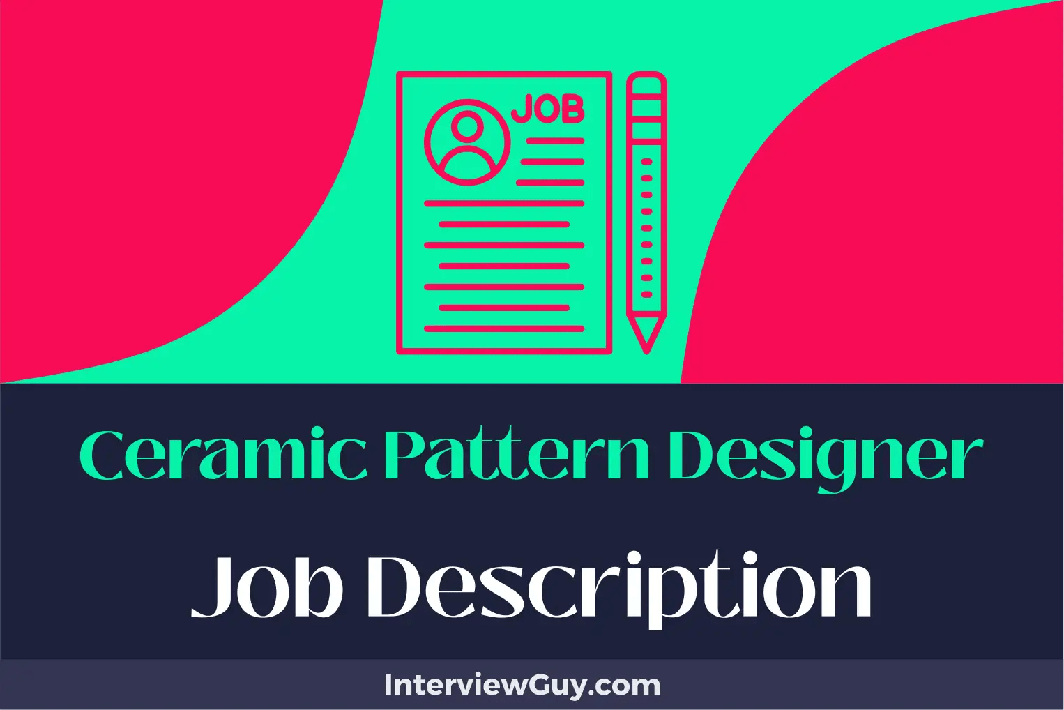 Ceramic Pattern Designer Job Description [Updated for 2024]