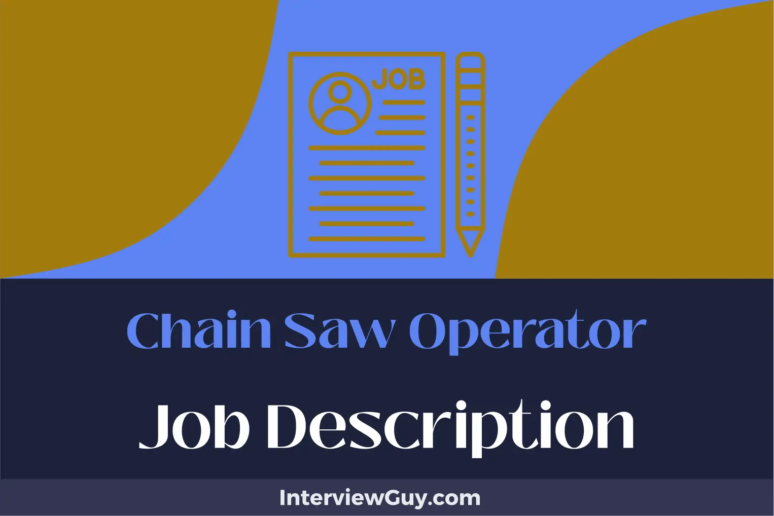 Chain Saw Operator Job Description [Updated for 2024]