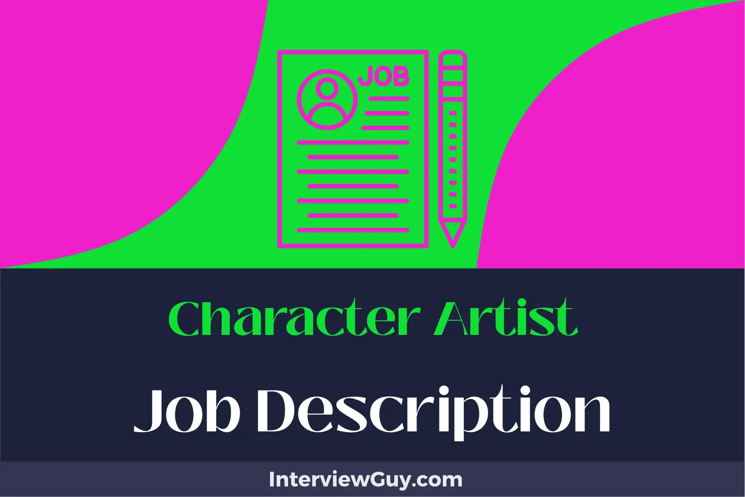 Character Artist Job Description [Updated for 2024]
