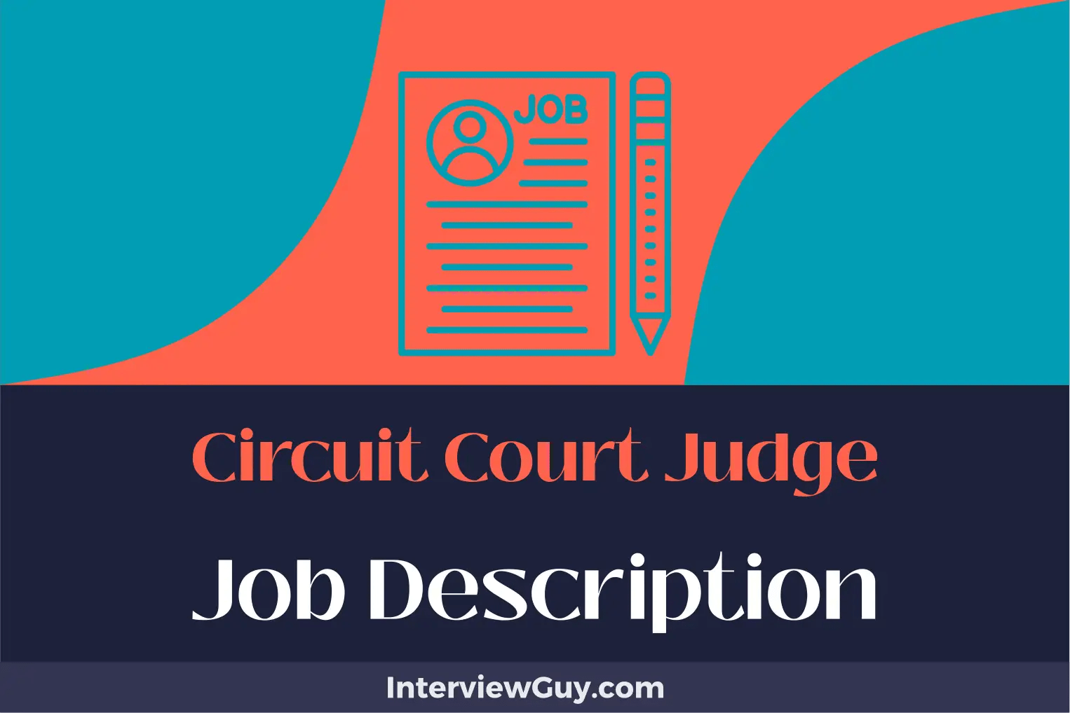 Circuit Court Judge Job Description [Updated for 2024]