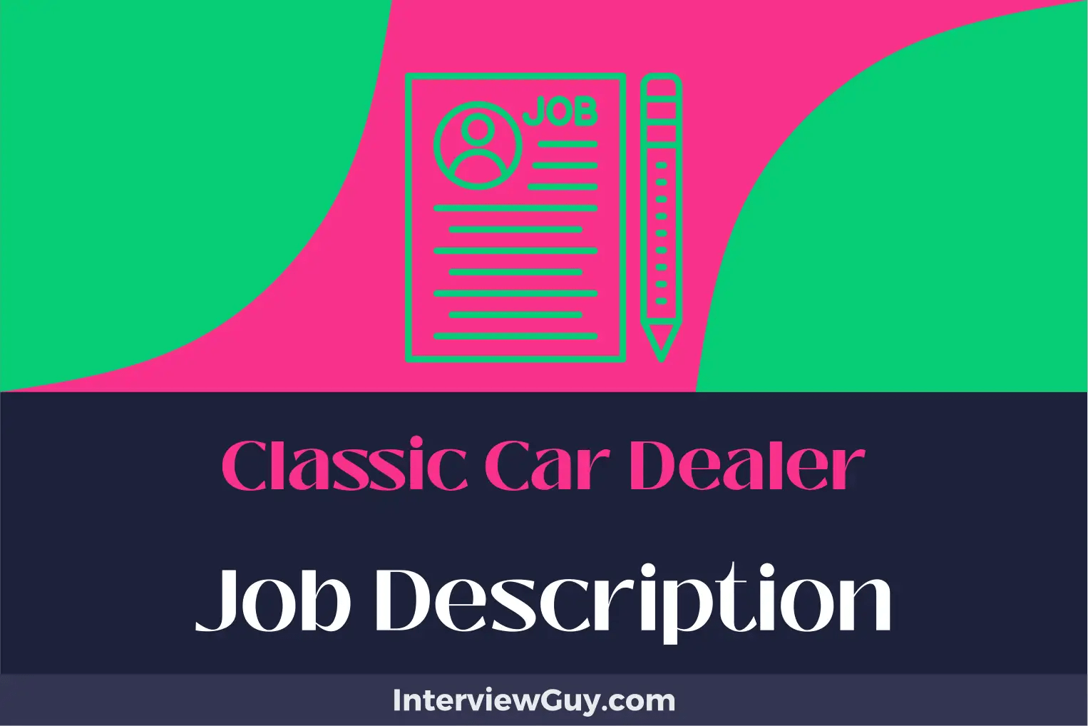 Classic Car Dealer Job Description [Updated for 2024]