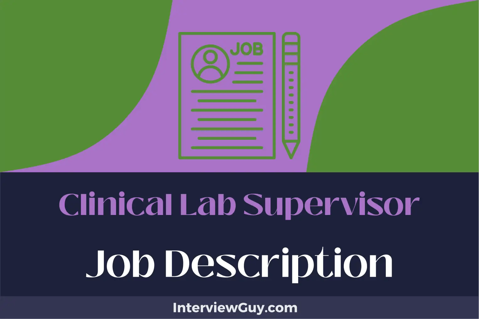 Clinical Lab Supervisor Job Description [Updated for 2024]