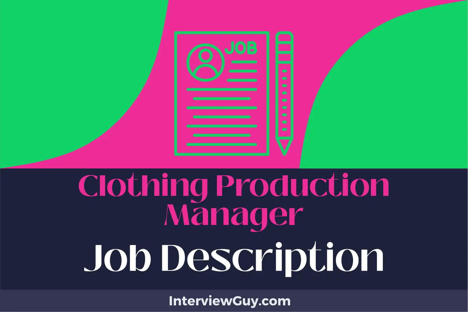 Clothing Production Manager Job Description [Updated for 2024]