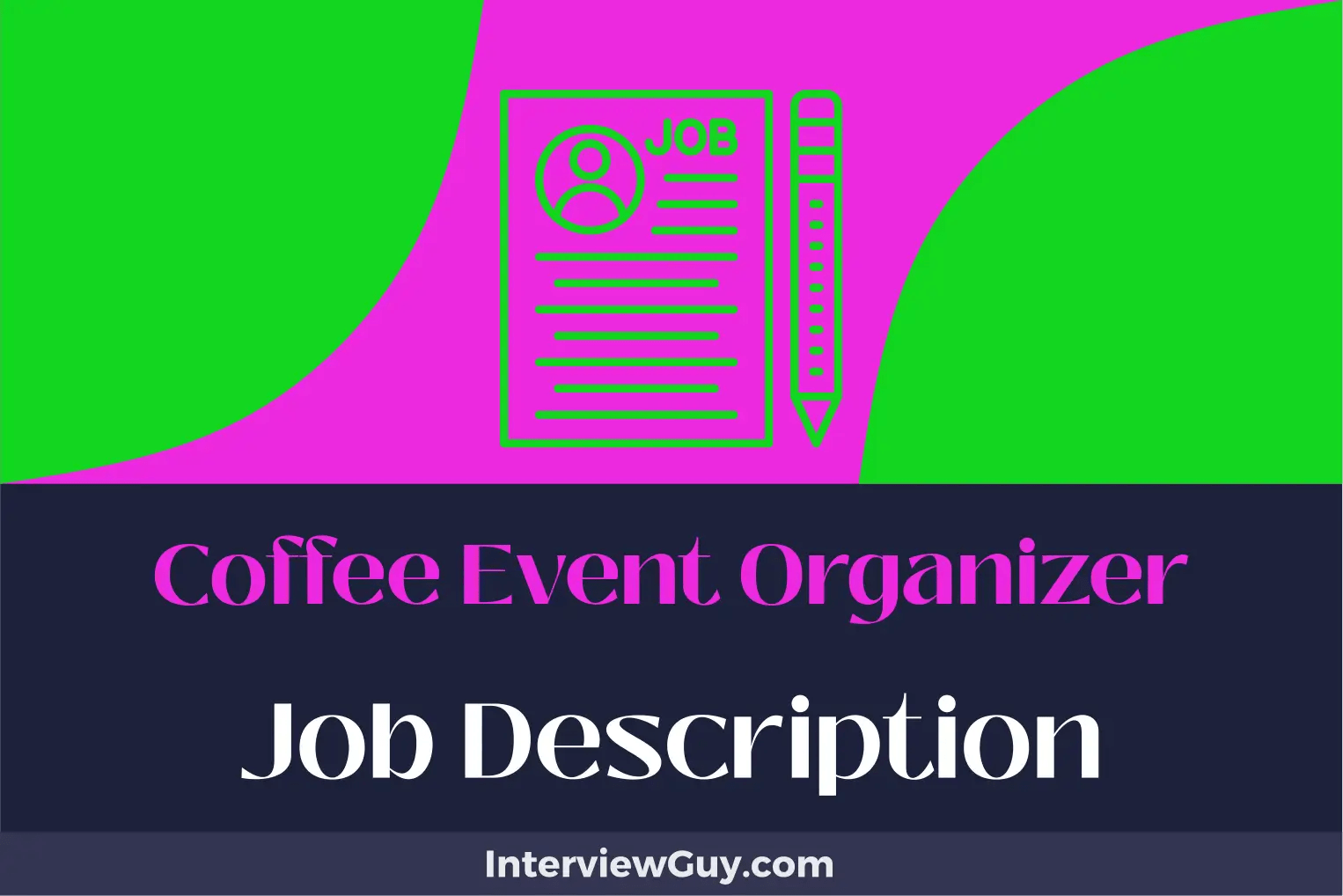 Coffee Event Organizer Job Description [Updated for 2024]