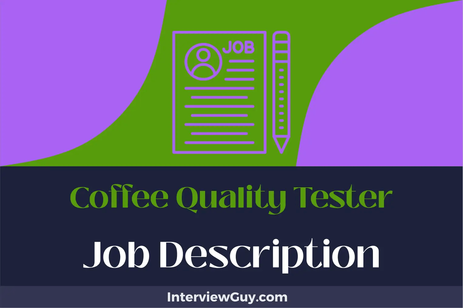 Coffee Quality Tester Job Description [Updated for 2024]