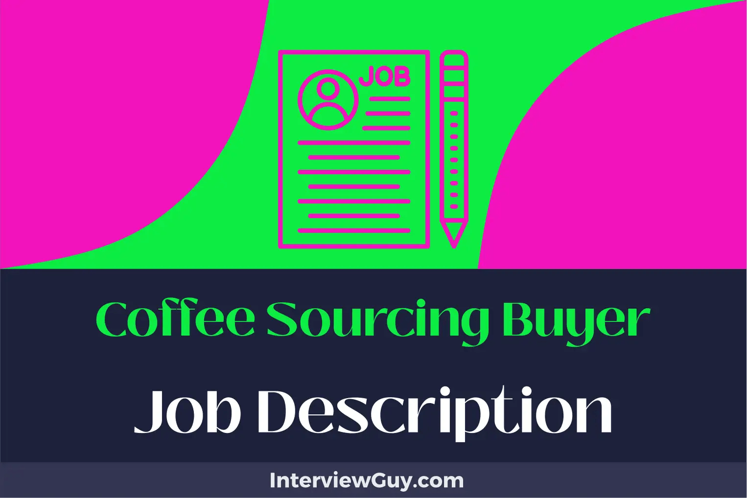 Coffee Sourcing Buyer Job Description [Updated for 2024]