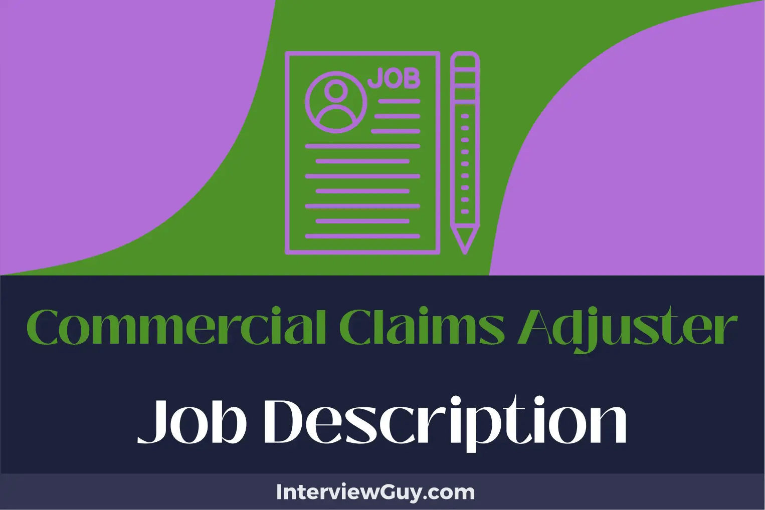 Commercial Claims Adjuster Job Description [Updated for 2024]