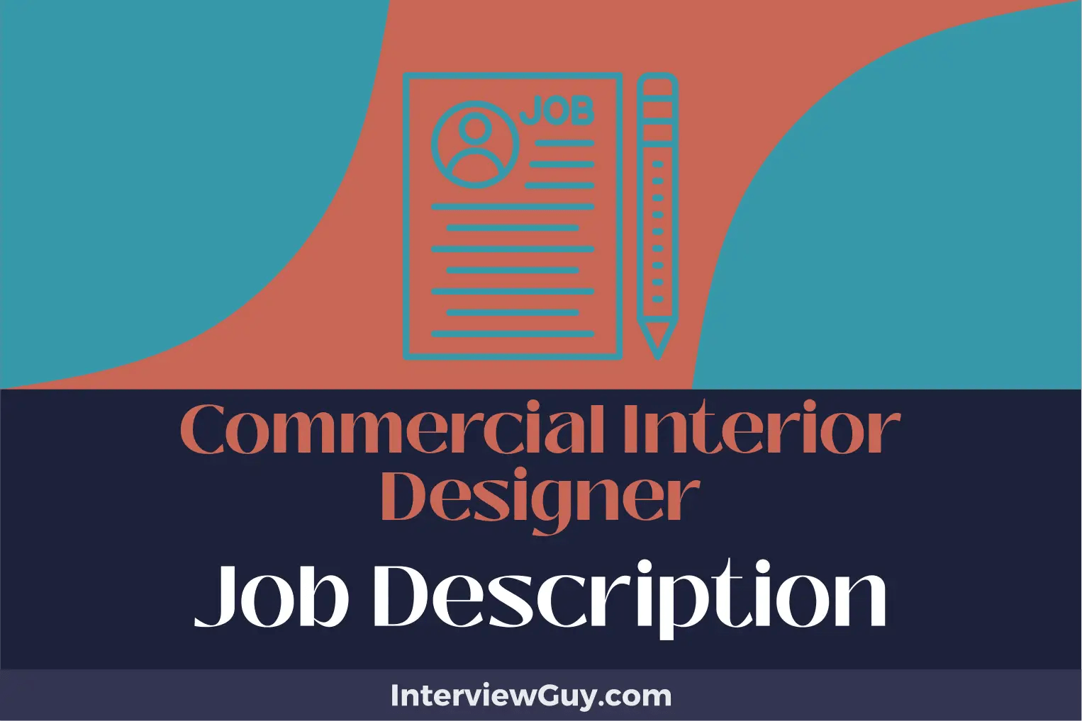 Commercial Interior Designer Job Description [Updated for 2024]