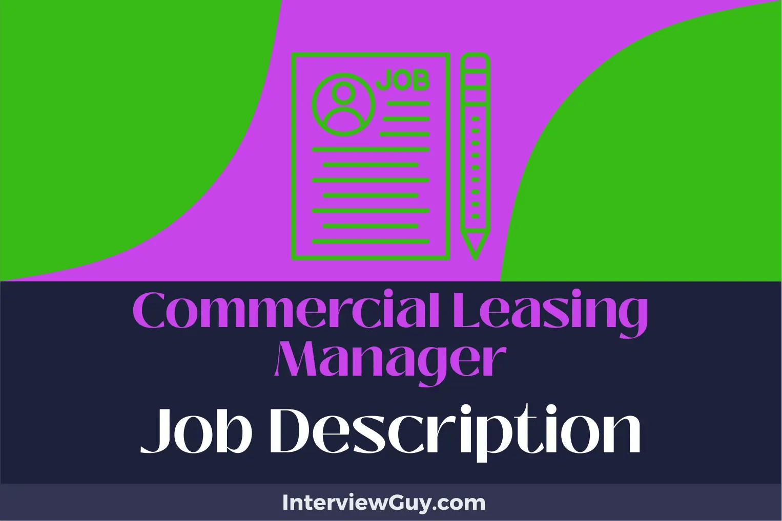 Commercial Leasing Manager Job Description [Updated for 2024]