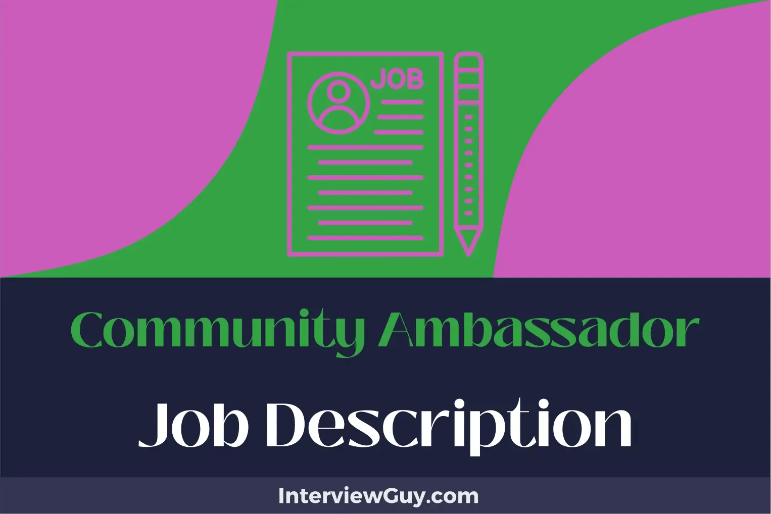 Community Ambassador Job Description [Updated for 2024]