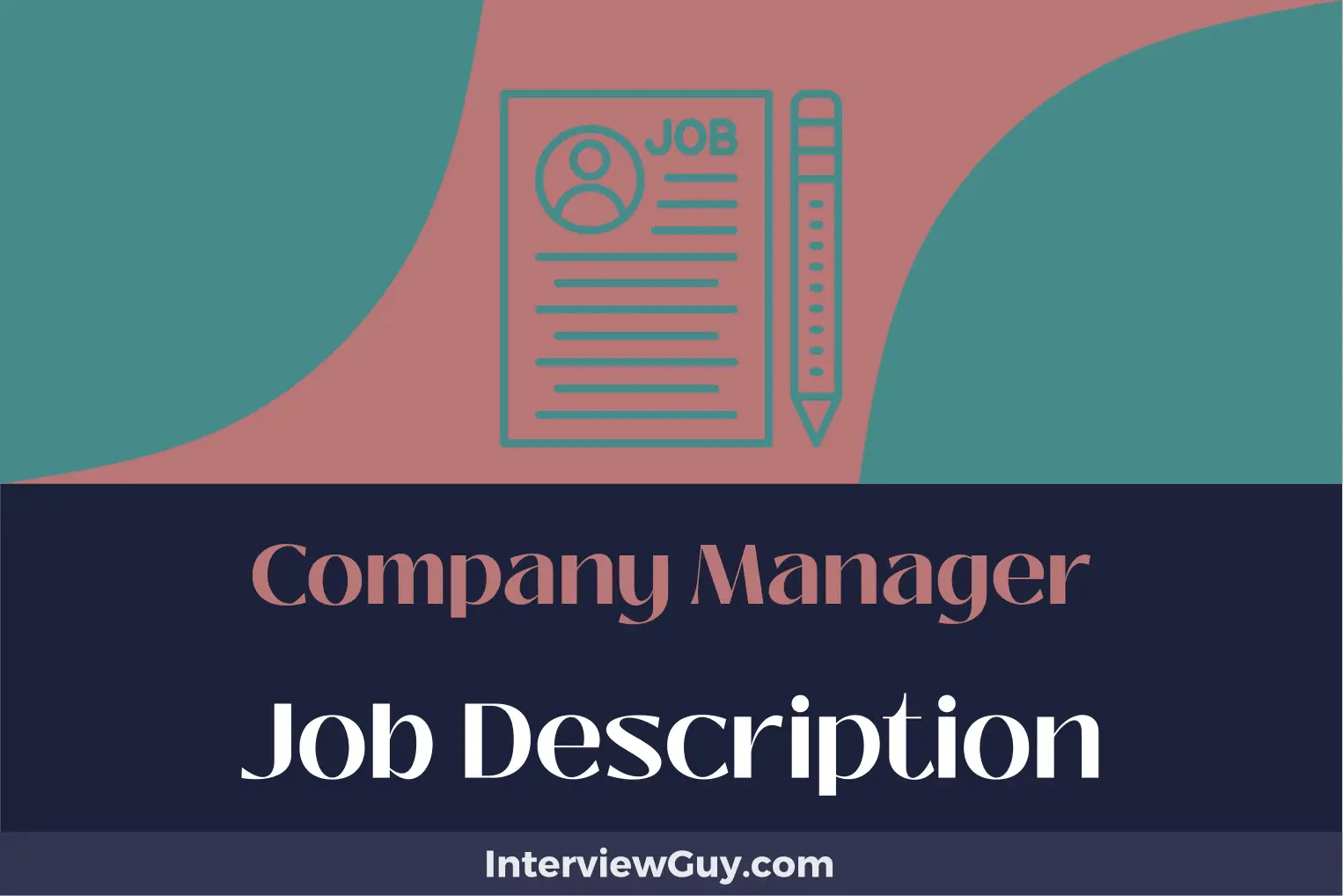 Company Manager Job Description [Updated for 2024]