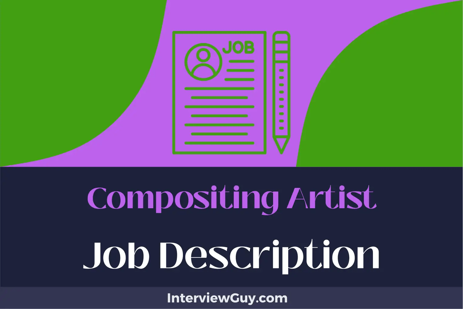 Compositing Artist Job Description [Updated for 2024]