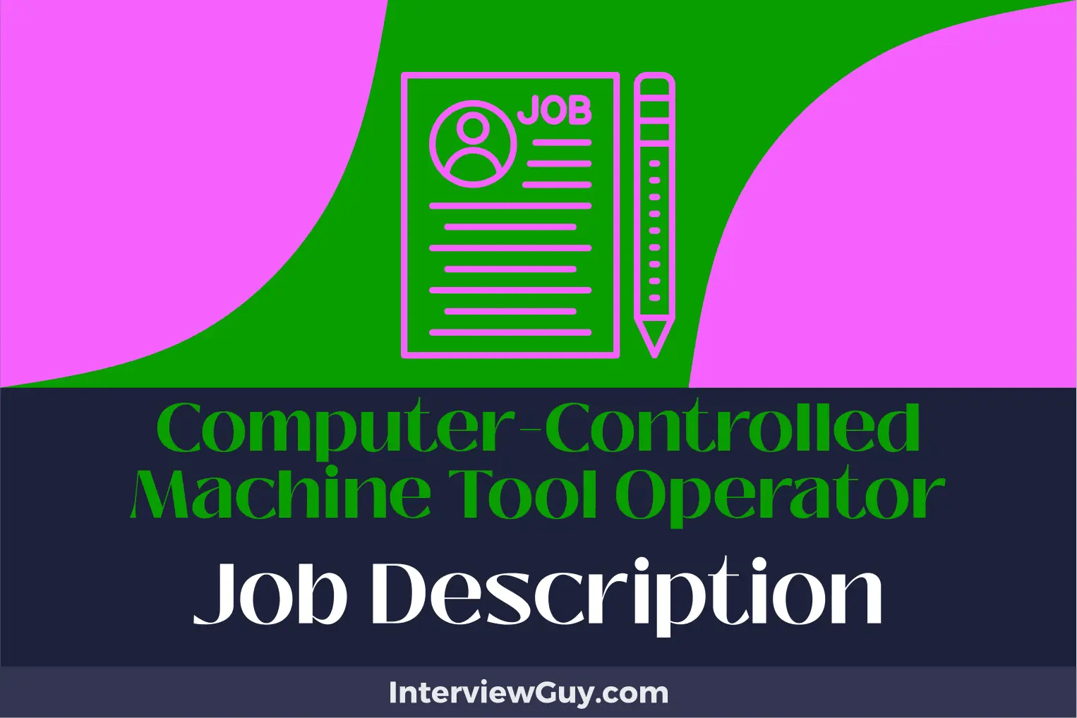 ComputerControlled Machine Tool Operator Job Description [Updated for 2024]