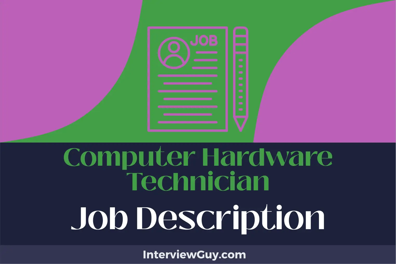 Computer Hardware Technician Job Description [Updated for 2024]