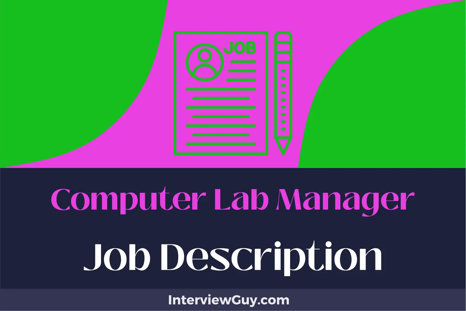 Computer Lab Manager Job Description [Updated for 2024]