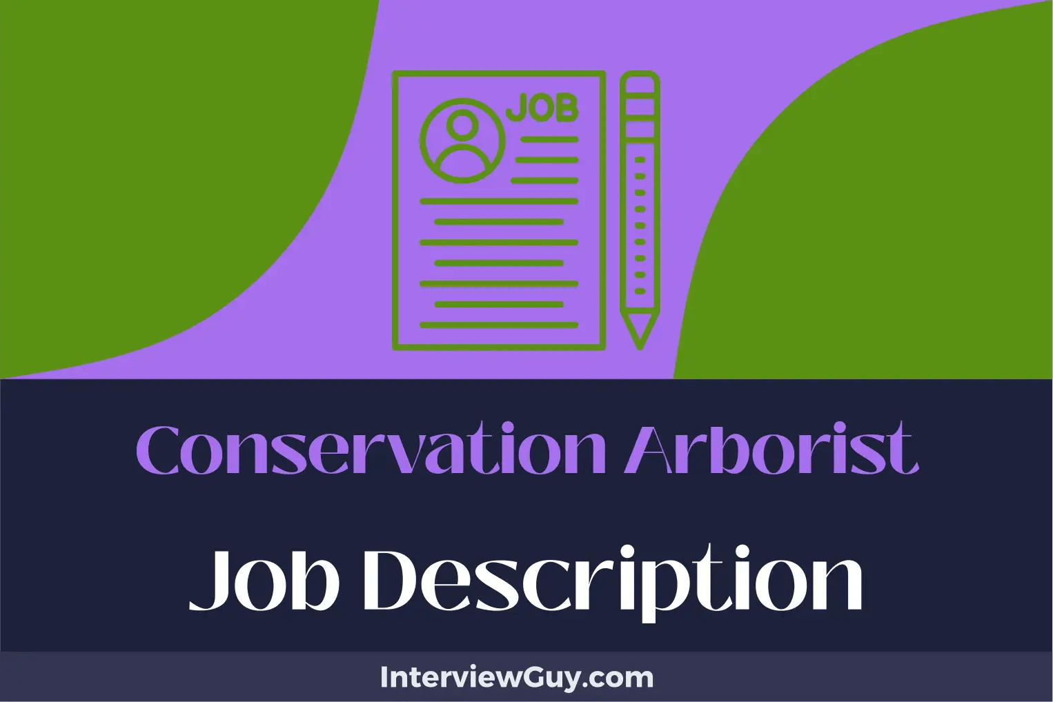 Conservation Arborist Job Description [Updated for 2024]