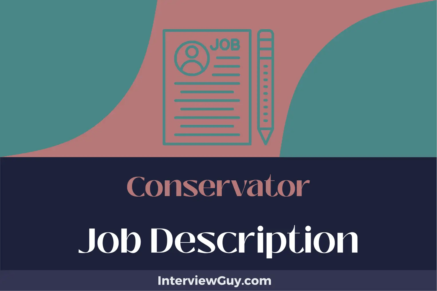 Conservator Job Description [Updated for 2024]