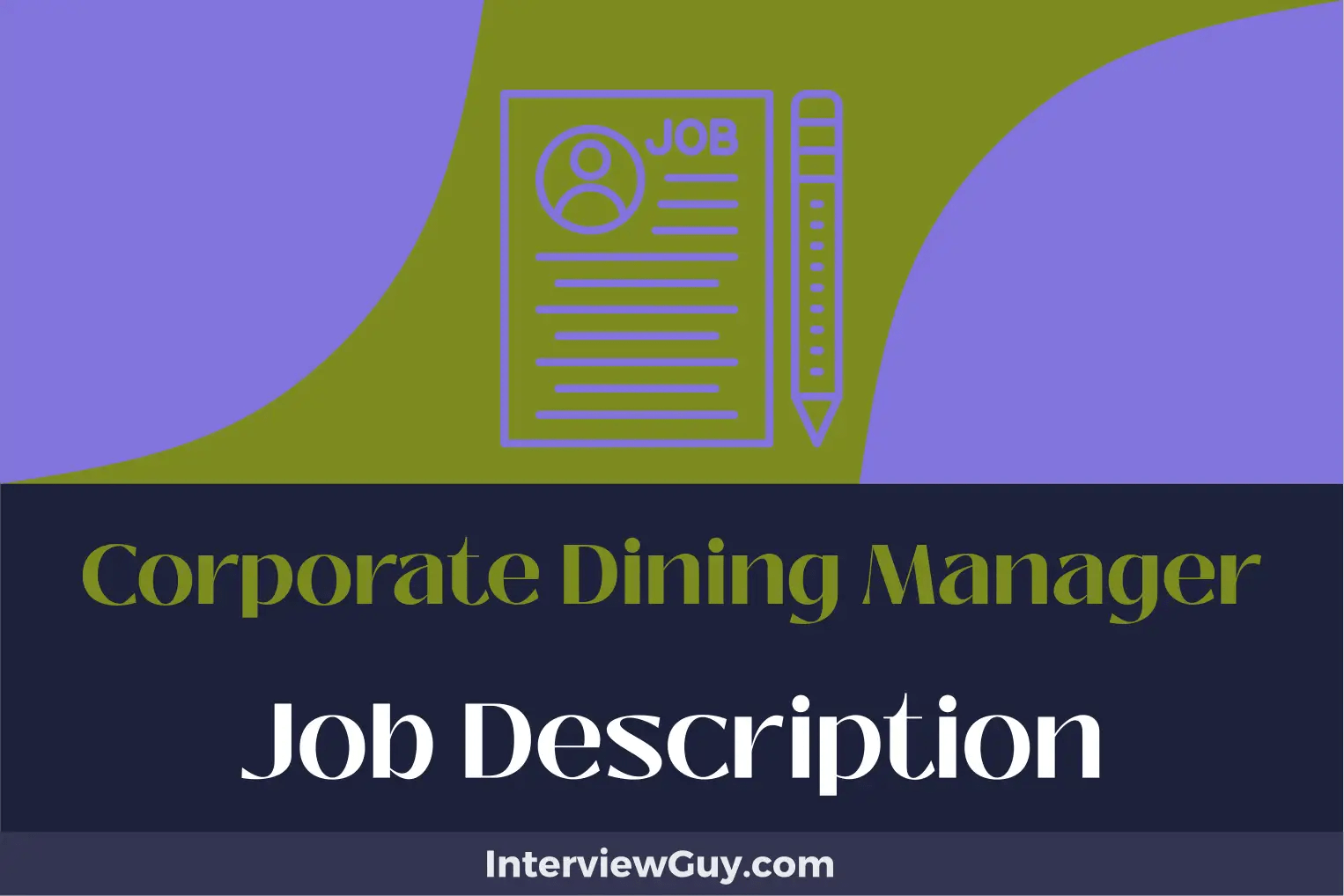 Corporate Dining Manager Job Description [Updated for 2024]