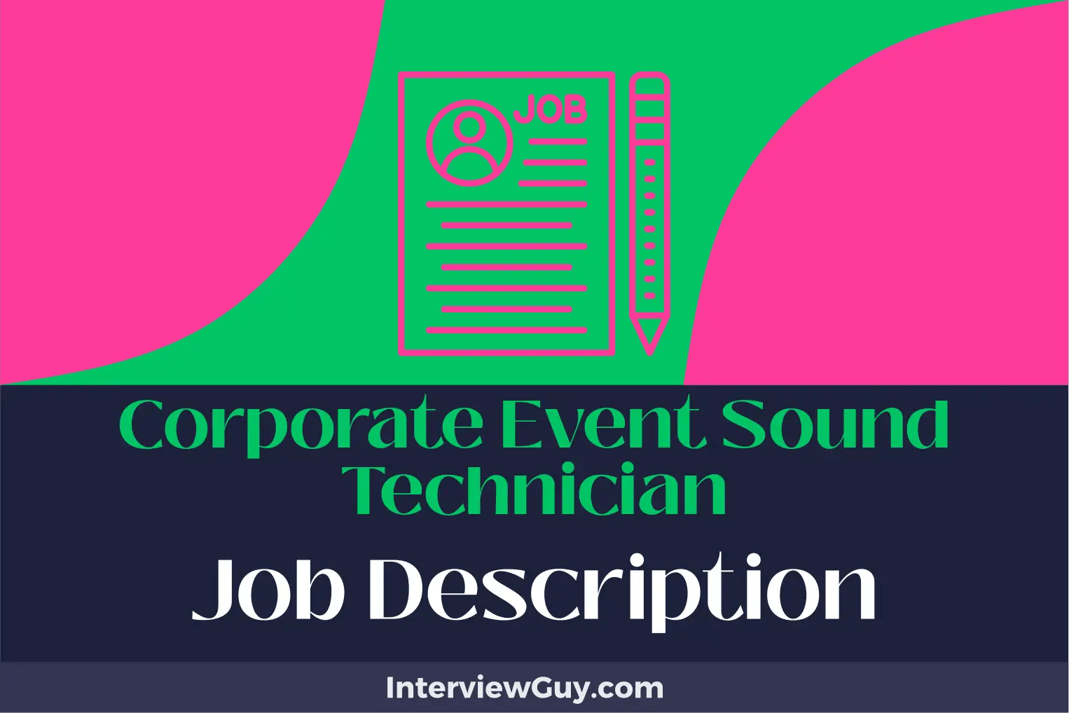 Corporate Event Sound Technician Job Description [Updated for 2024]