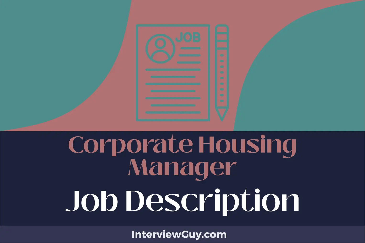 Corporate Housing Manager Job Description [Updated for 2024]