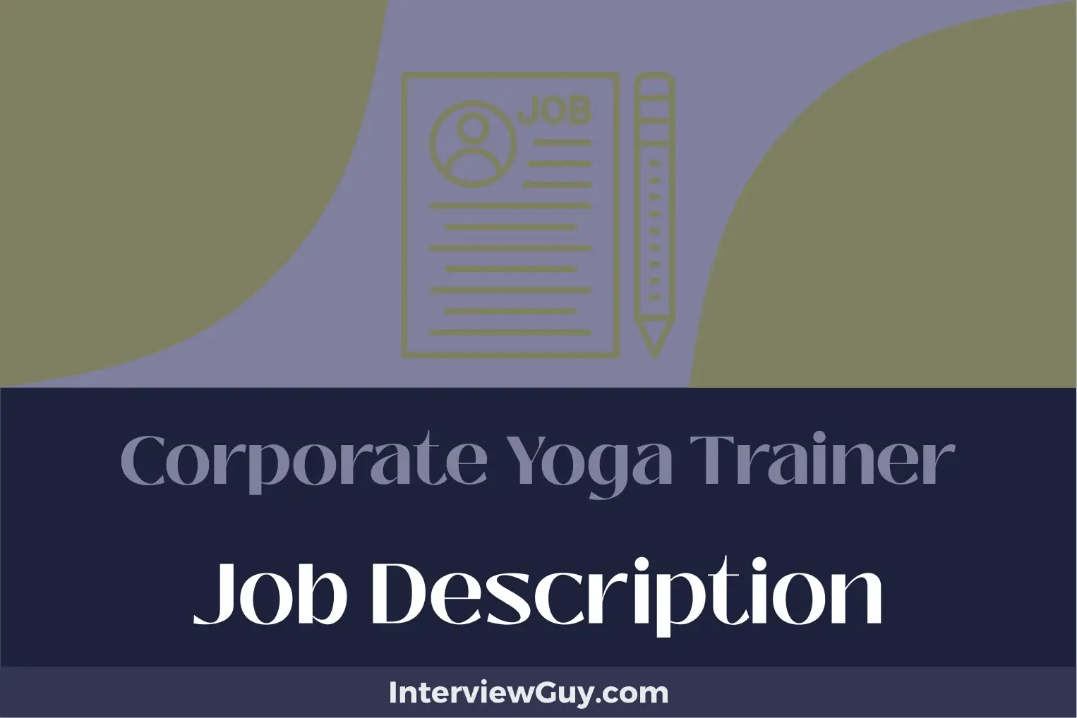 Corporate Yoga Trainer Job Description [Updated for 2024]