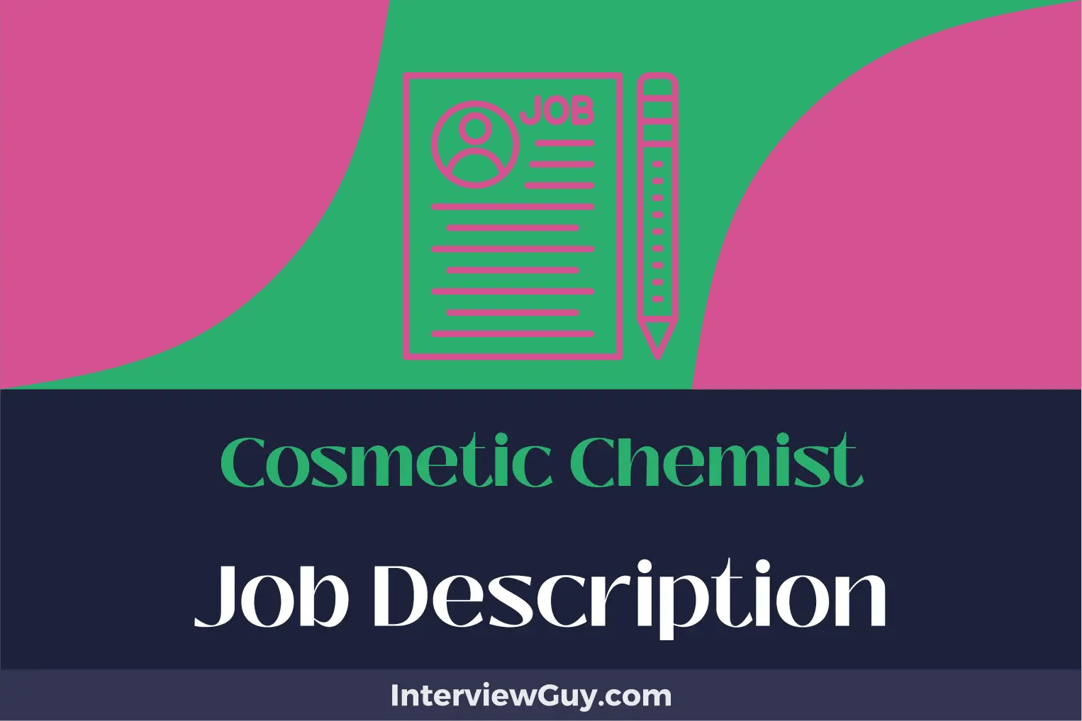 Cosmetic Chemist Job Description [Updated for 2024]