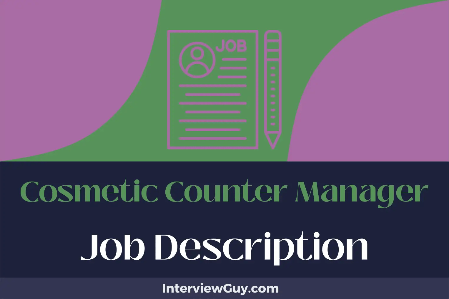 Cosmetic Counter Manager Job Description [Updated for 2024]