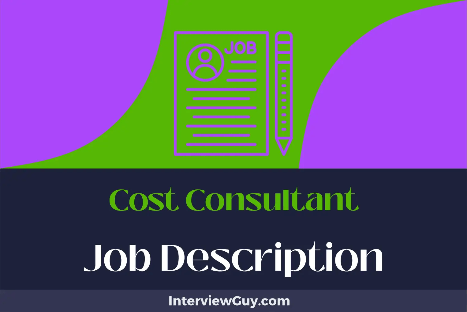 Cost Consultant Job Description [Updated for 2024]
