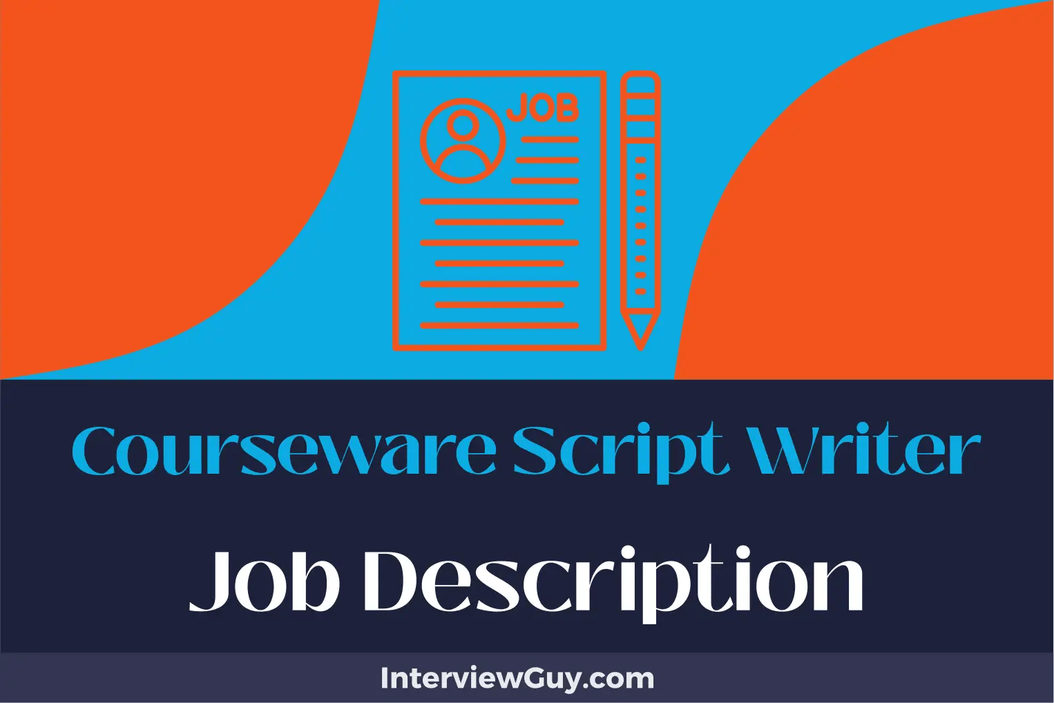 Courseware Script Writer Job Description [Updated for 2024]