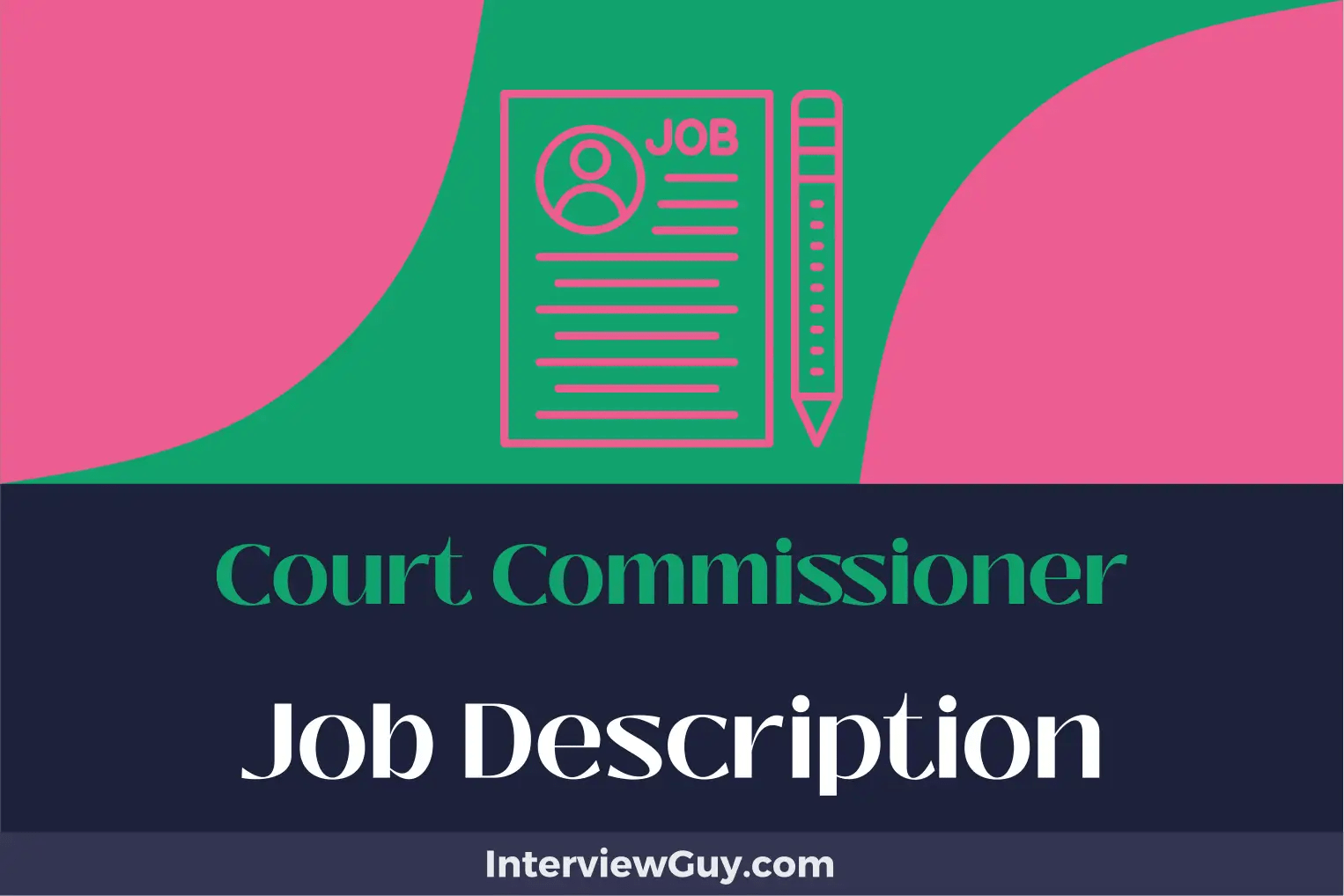 Court Commissioner Job Description [Updated for 2024]
