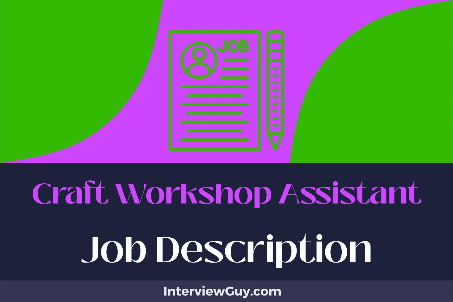 Craft Assistant Job Description [Updated for 2024]