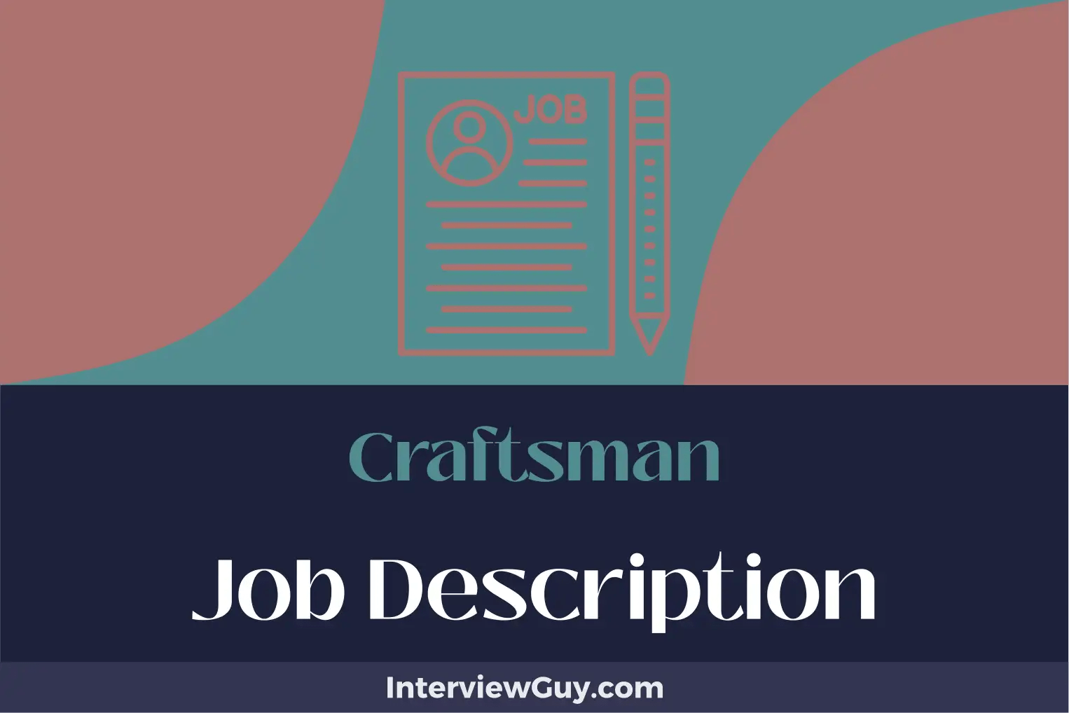 Craftsman Job Description [Updated for 2024]