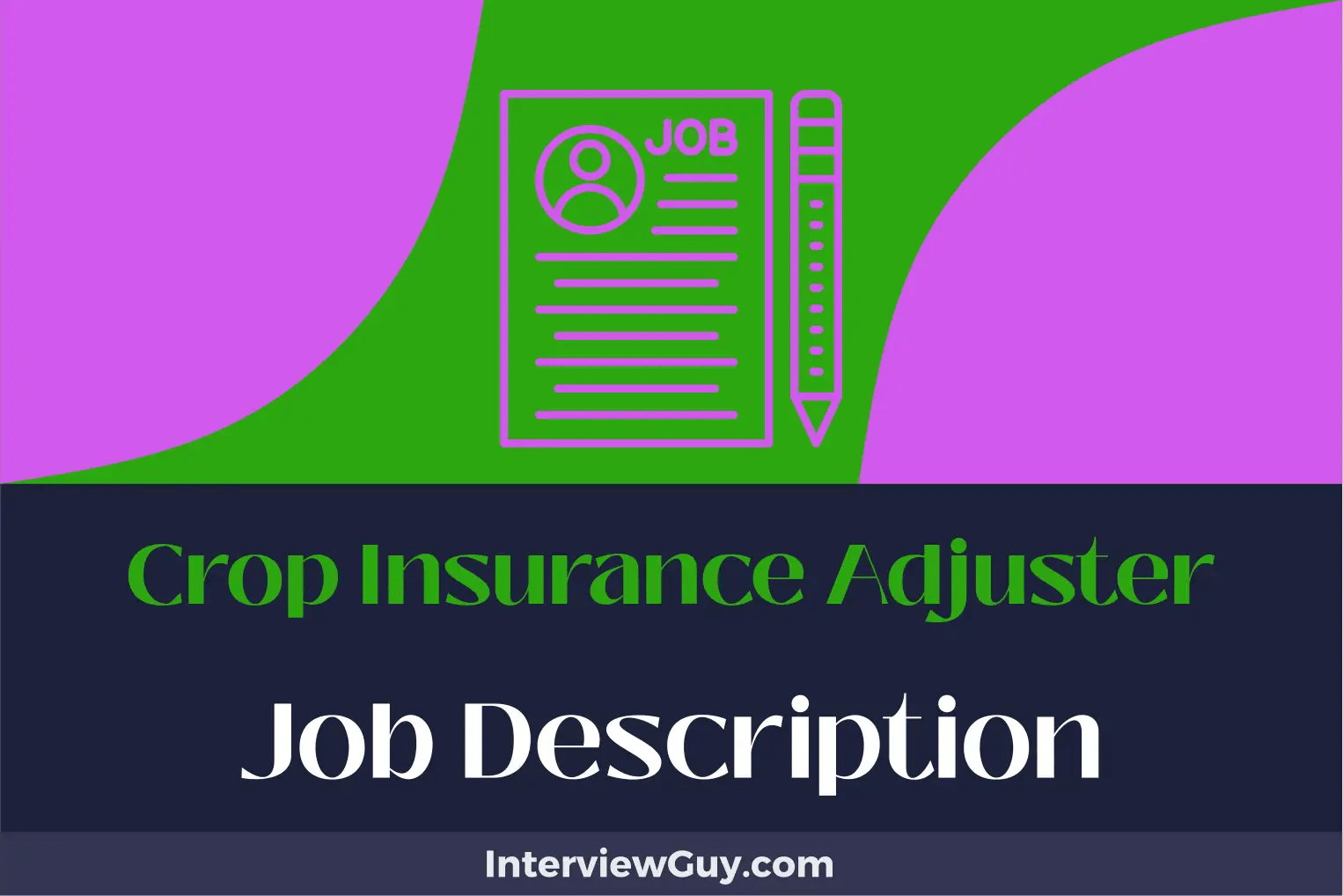 Crop Insurance Adjuster Job Description [Updated for 2024]