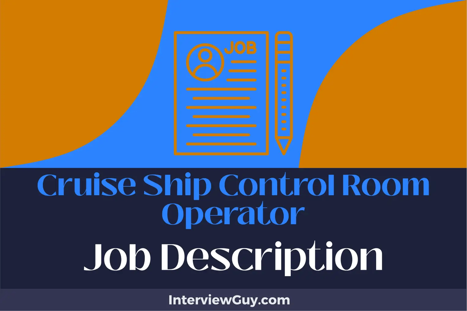 Cruise Ship Control Room Operator Job Description [Updated for 2024]