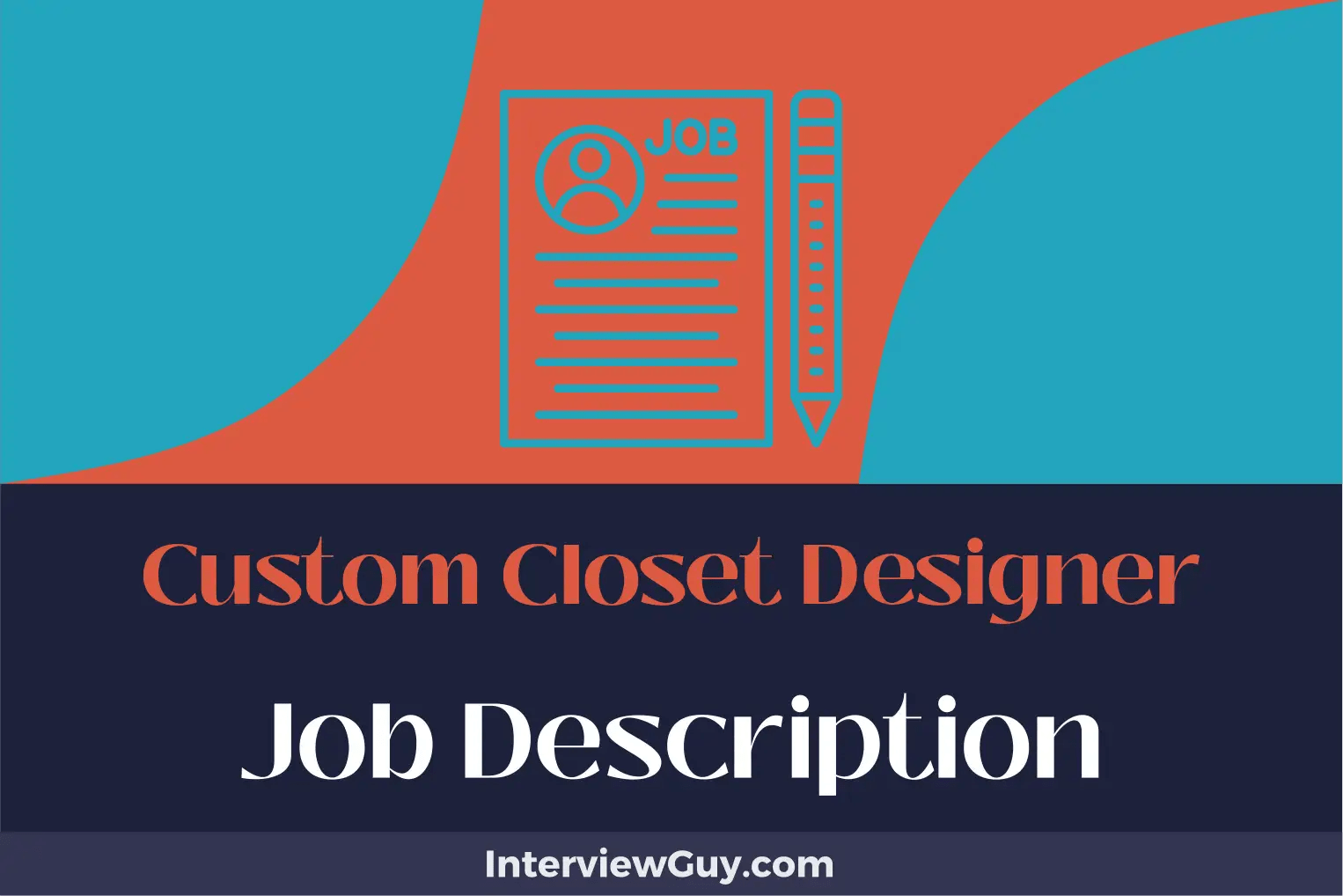 Custom Closet Designer Job Description [Updated for 2025]