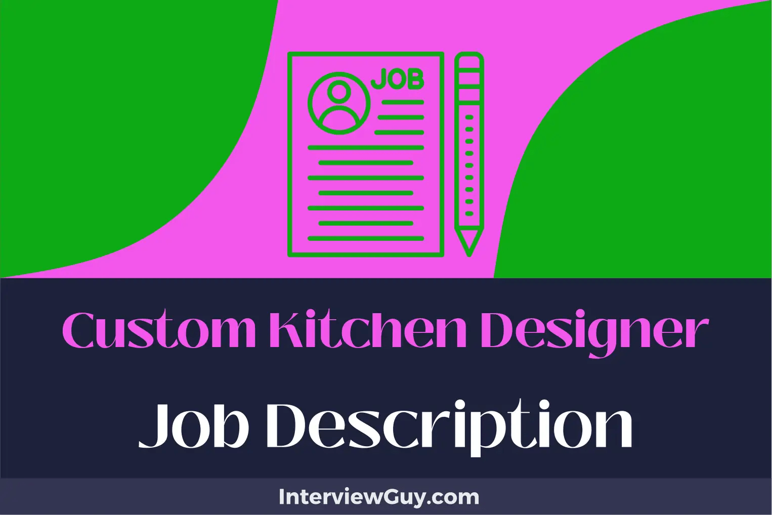 Custom Kitchen Designer Job Description [Updated for 2024]