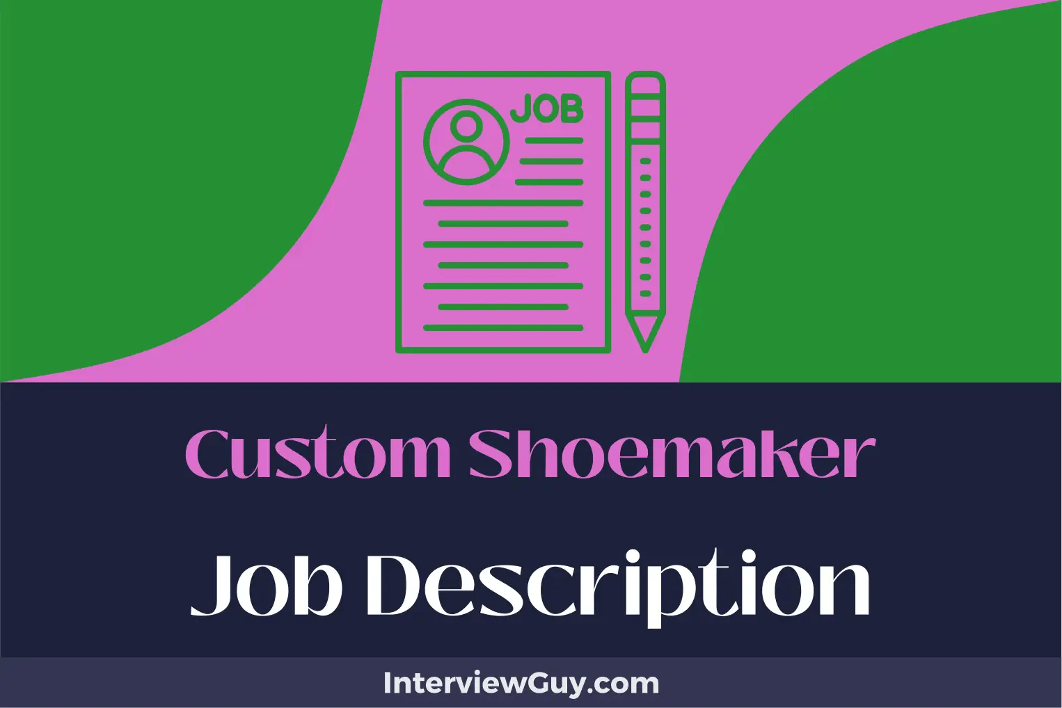 Custom Shoemaker Job Description [Updated for 2024]