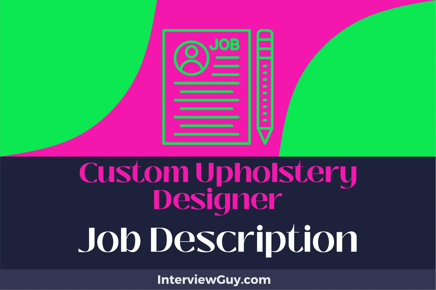 Custom Upholstery Designer Job Description [Updated for 2024]