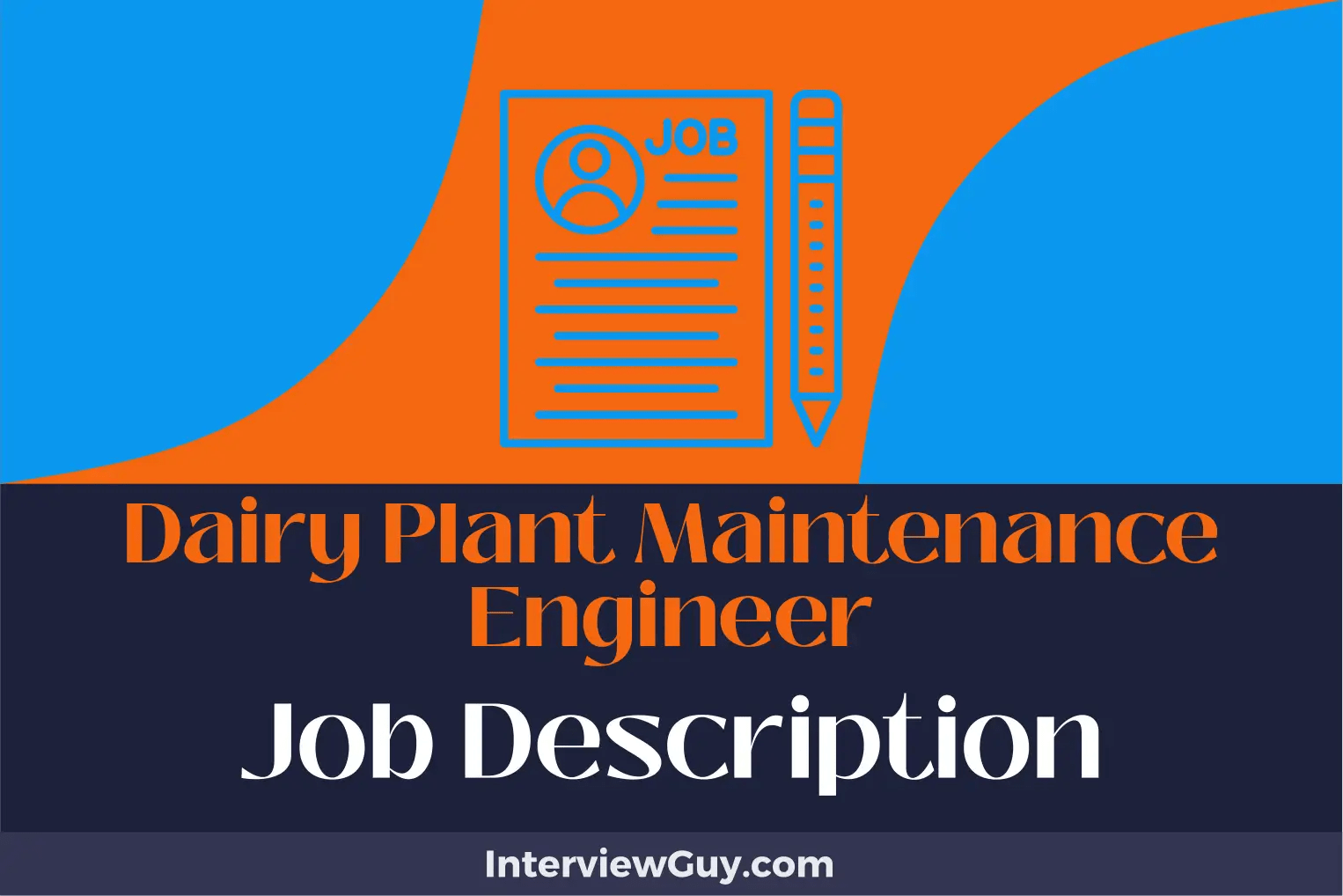 Dairy Plant Maintenance Engineer Job Description [Updated for 2024]