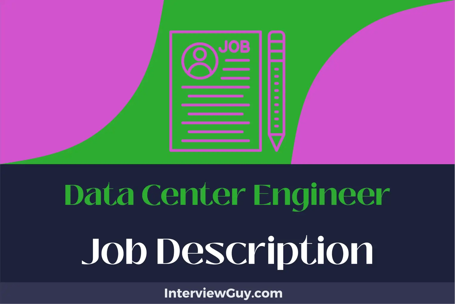 Data Center Engineer Job Description [Updated for 2024]