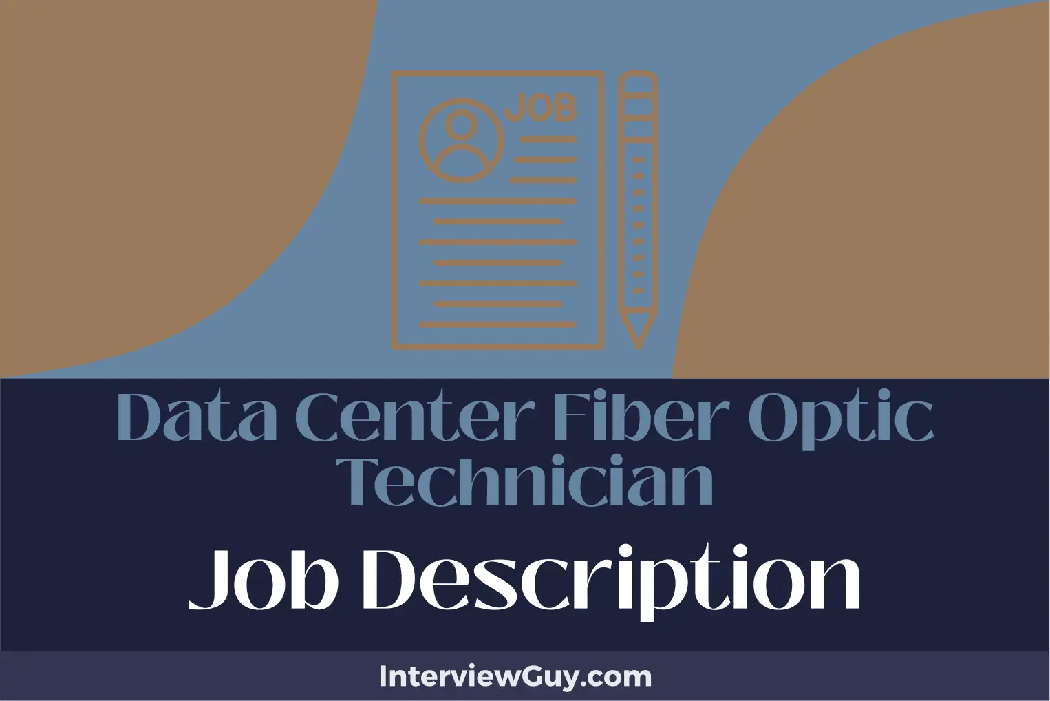 Data Center Fiber Optic Technician Job Description [Updated for 2024]
