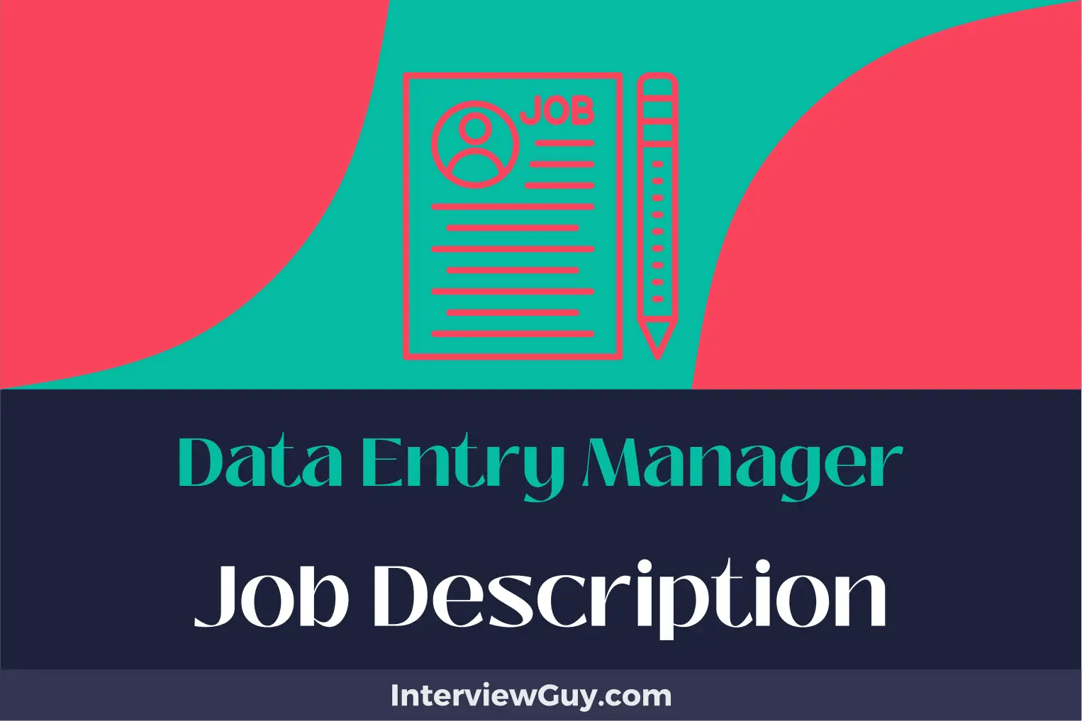 Data Entry Manager Job Description [Updated for 2024]