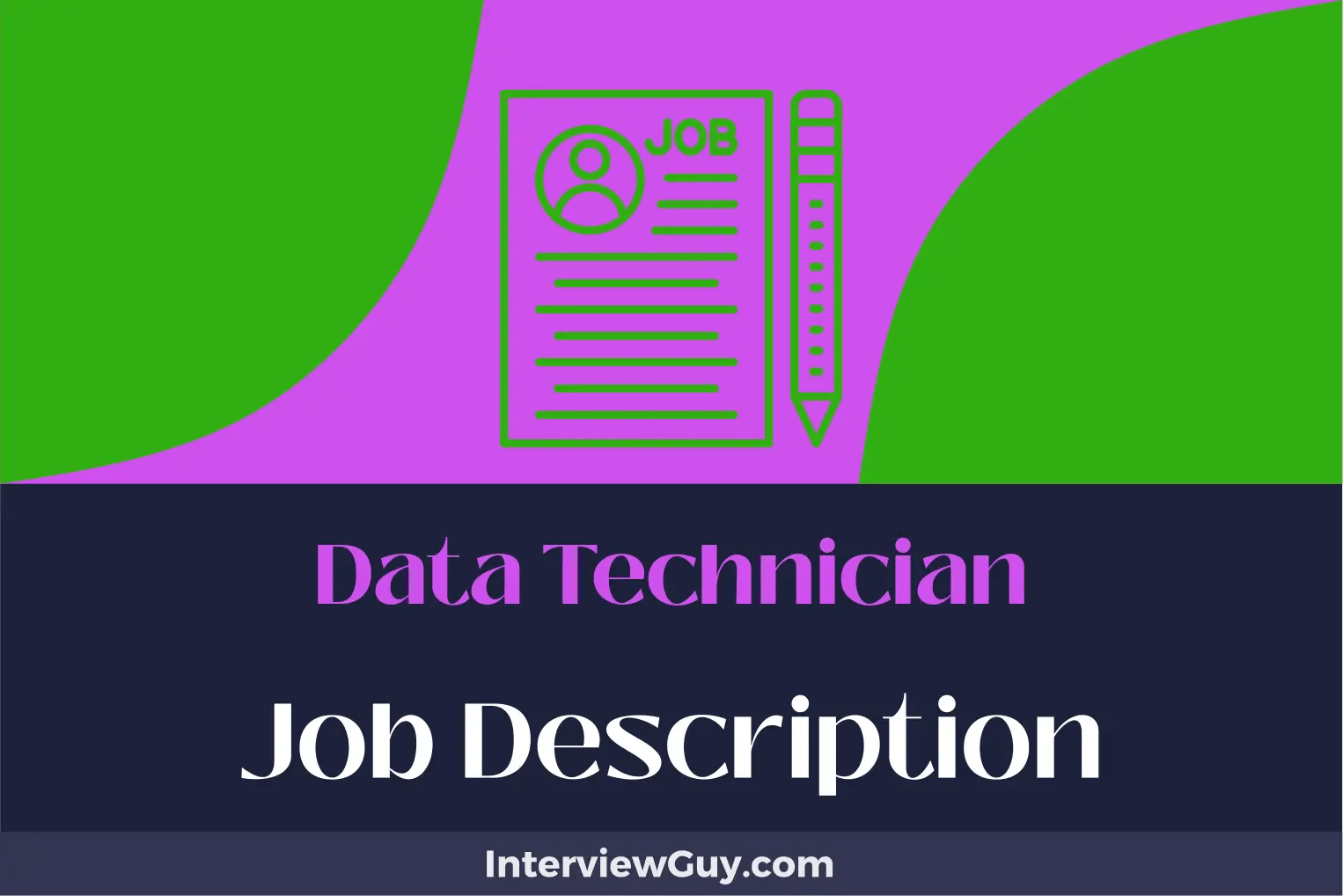 Data Technician Job Description [Updated for 2024]