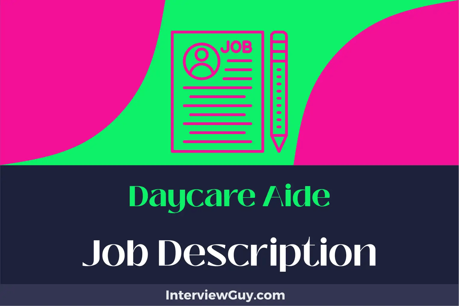 Daycare Aide Job Description [Updated for 2024]