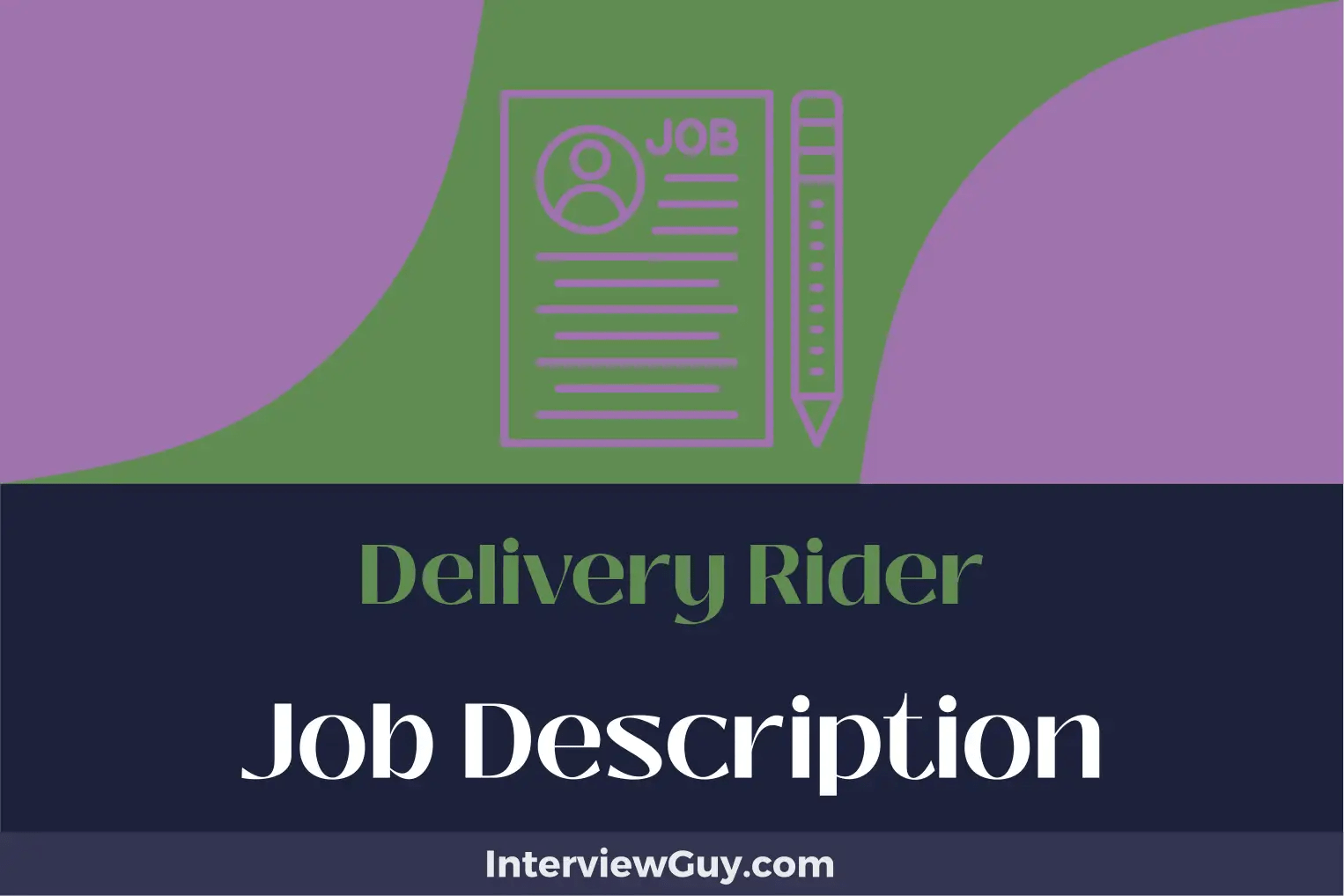 Delivery Rider Job Description [Updated for 2024]