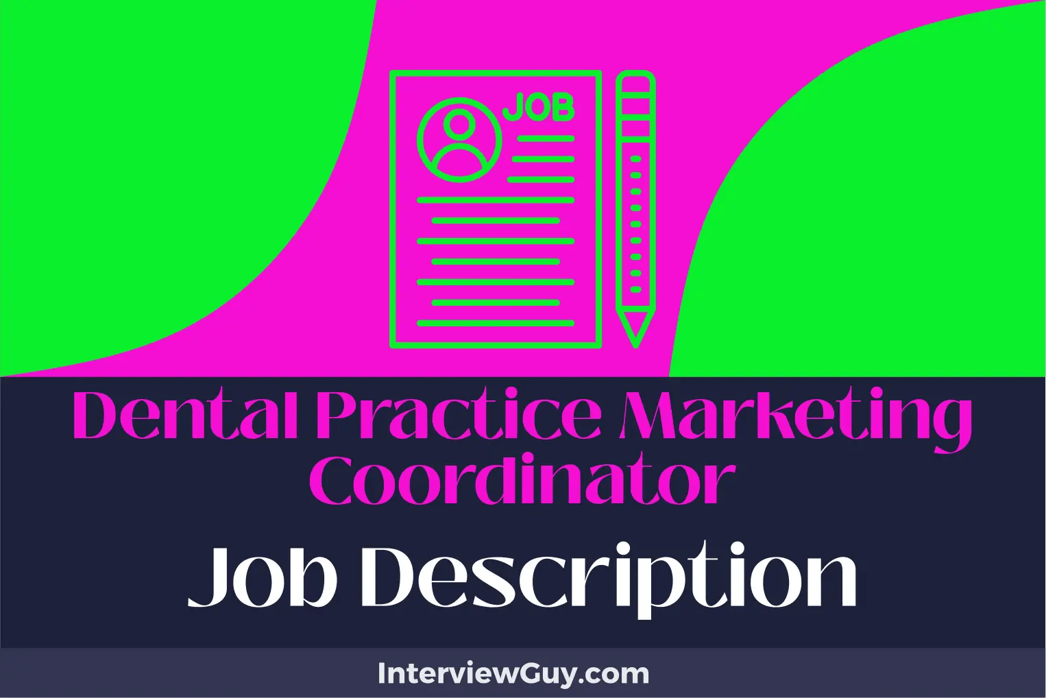 Dental Practice Marketing Coordinator Job Description [Updated for 2024]
