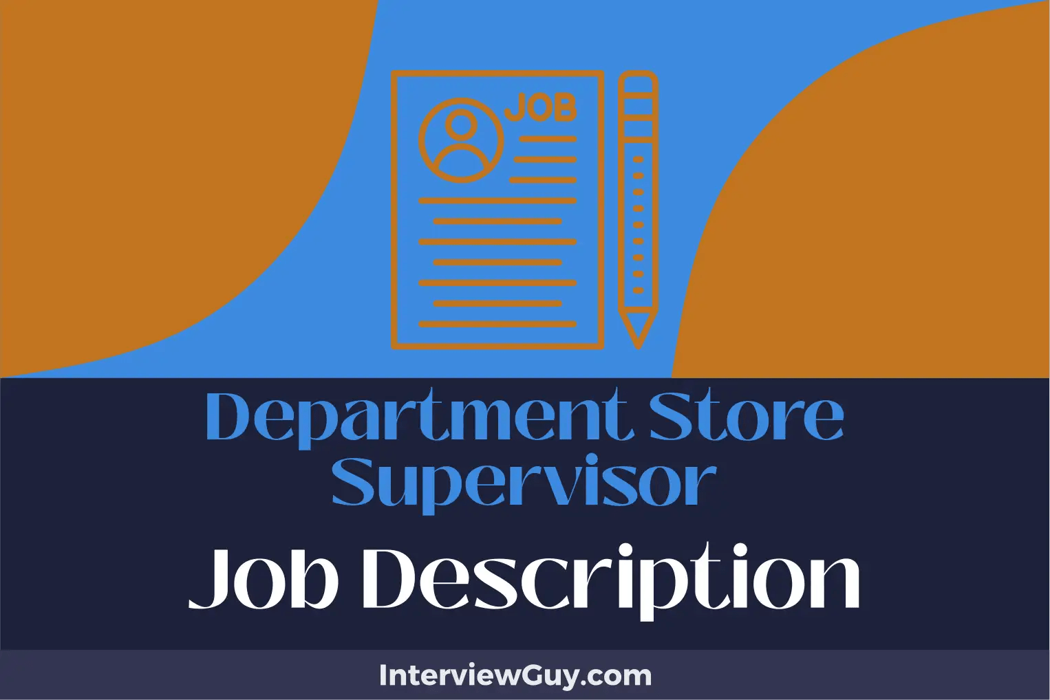 Department Store Supervisor Job Description [Updated for 2024]