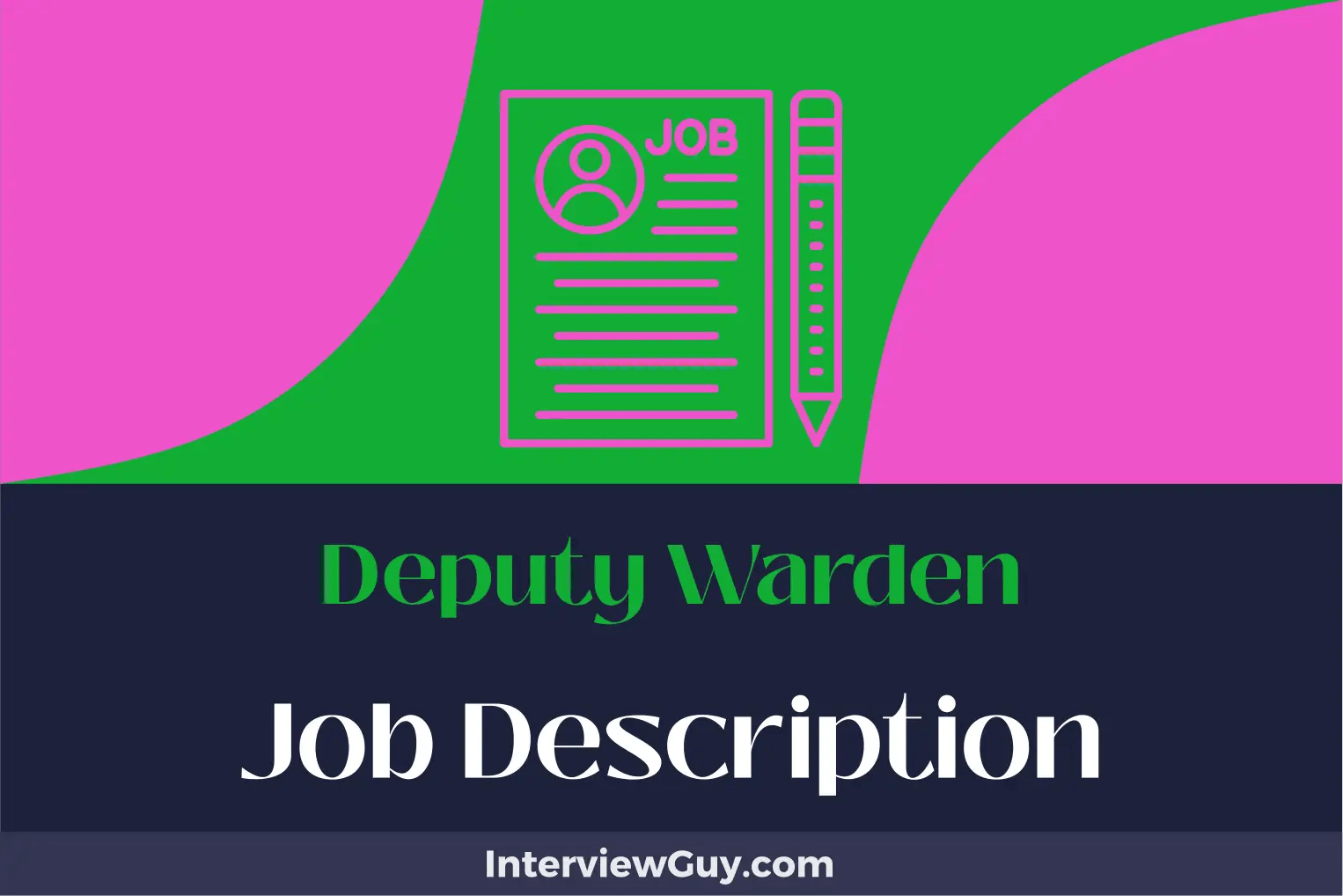 Deputy Warden Job Description [Updated for 2024]