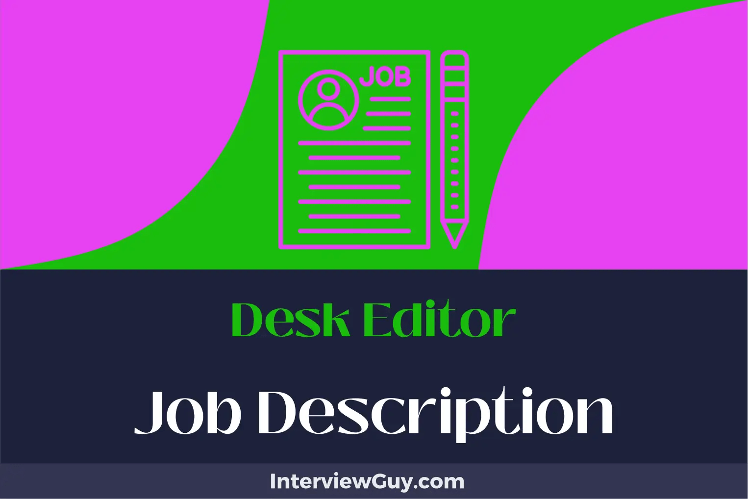 Desk Editor Job Description [Updated for 2024]